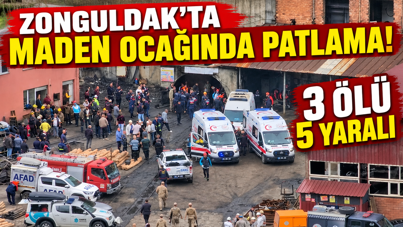 Zonguldak'ta maden ocağında grizu patlaması: 3 işçi hayatını kaybetti, 5 yaralı